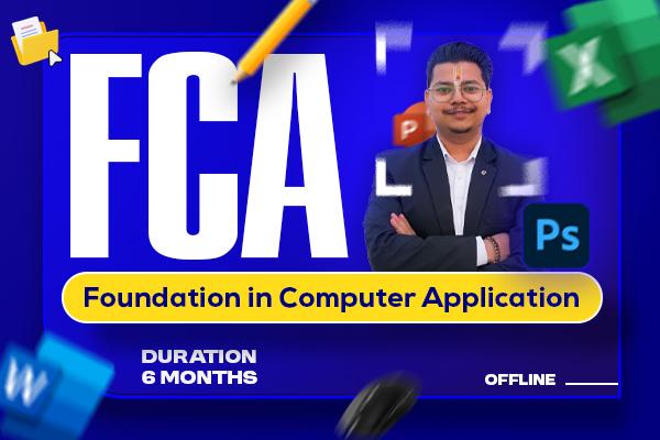 FCA - Foundation in Computer Application